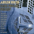 Buy Arlen Roth - Slide Guitar Summit Mp3 Download
