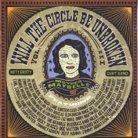 Purchase Nitty Gritty Dirt Band - Will The Circle Vol. 3 CD1
