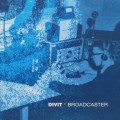 Buy Divit - Broadcaster Mp3 Download