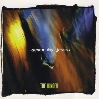 Purchase Seven Day Jesus - The Hunger