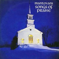 Purchase Mantovani - Songs Of Praise (Vinyl)
