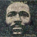 Buy VA - Marvin Is 60 - A Tribute Album Mp3 Download