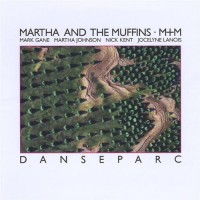 Purchase Martha And The Muffins - Danseparc (Vinyl)
