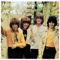 Purchase The Iveys - Maybe Tomorrow (Remastered 1992)