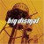 Buy Big Dismal - Believe Mp3 Download