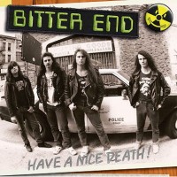 Purchase Bitter End - Have A Nice Death!