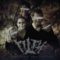 Purchase Filth - Tales From The Gutter (EP)