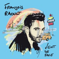 Purchase Francois Raoult - Vent De Face