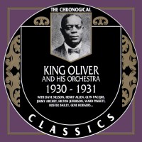 Purchase King Oliver - 1930-1931 (Chronological Classics)