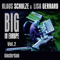 Purchase Klaus Schulze & Lisa Gerrard - Big In Europe Vol.2-1 CD1