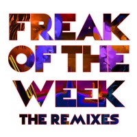 Purchase Krept & Konan - Freak Of The Week (The Remixes)
