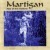 Buy Martigan - Man Of The Moment Mp3 Download