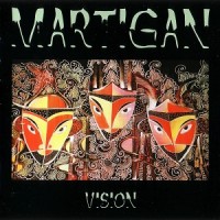 Purchase Martigan - Vision