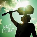 Buy Matt Laurent - Matt Laurent Mp3 Download