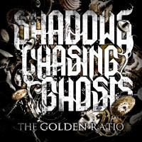 Purchase Shadows Chasing Ghosts - The Golden Ratio