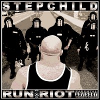 Purchase Stepchild - Run Riot