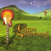 Purchase The Cotton Soeterboek Band - Twisted