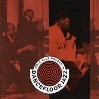 Purchase VA - Mojo Club: Dancefloor Jazz Vol. 1