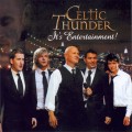 Buy Celtic Thunder - It's Entertainment ! Mp3 Download