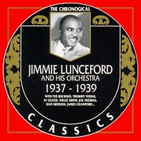 Purchase Jimmie Lunceford And His Orchestra - 1937-1939 (Chronological Classics)