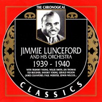 Purchase Jimmie Lunceford And His Orchestra - 1939-1940 (Chronological Classics)