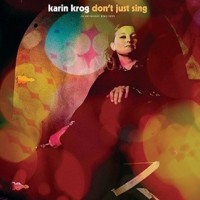 Purchase Karin Krog - Don't Just Sing | An Anthology: 1963-1999