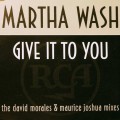 Buy Martha Wash - Give It To You (MCD) Mp3 Download