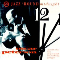 Purchase Oscar Peterson - Jazz 'round Midnight