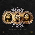 Buy Migos - Yung Rich Nation Mp3 Download