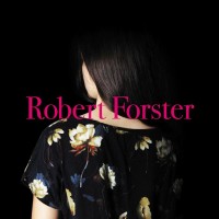 Purchase Robert Forster - Songs to Play