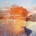 Buy Silversun Pickups - Better Nature Mp3 Download