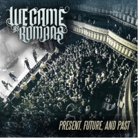 Purchase We Came As Romans - Present, Future, And Past (Live)