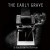 Buy Early Grave - Be Here Before You Disappear Mp3 Download