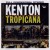 Buy Stan Kenton - Live From The Las Vegas Tropicana (Vinyl) Mp3 Download