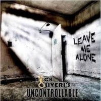 Purchase Nick Oliveri's Uncontrollable - Leave Me Alone