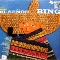 Purchase Bing Crosby - El Senor Bing (Vinyl)