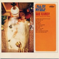 Purchase Sue Raney - All By Myself (Vinyl)