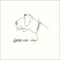 Buy Damien Rice - Dogs CD2 Mp3 Download