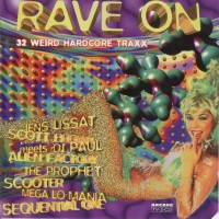 Purchase VA - Rave On: 32 Weird Hardcore Traxx CD1