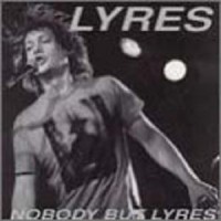 Purchase Lyres - Nobody But Lyres