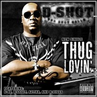 Purchase D-Shot - Thug Lovin (CDS)
