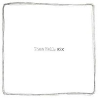 Purchase Thom Hell - Six