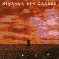 Purchase Miranda Sex Garden - Play (CDS)