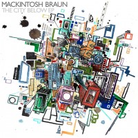 Purchase Mackintosh Braun - The City Below (EP)