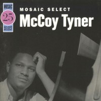 Purchase McCoy Tyner - Mosaic Select CD2