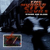 Purchase The Murder City Devils - In Name And Blood