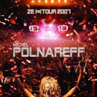 Purchase Michel Polnareff - Ze (Re)Tour 2007 CD1