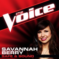 Purchase Savannah Berry - Safe & Sound (The Voice Performance) (CDS)