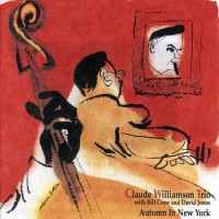 Purchase Claude Williamson Trio - Autumn In New York