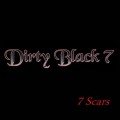 Buy Dirty Black 7 - 7 Scars Mp3 Download